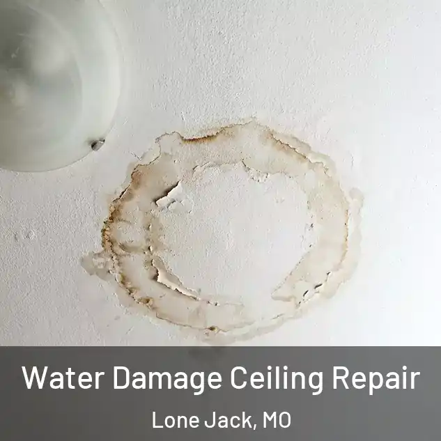  Water Damage Ceiling Repair Lone Jack, MO